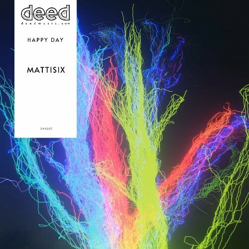 VA - Mattisix - Happy Day (2024) (MP3)