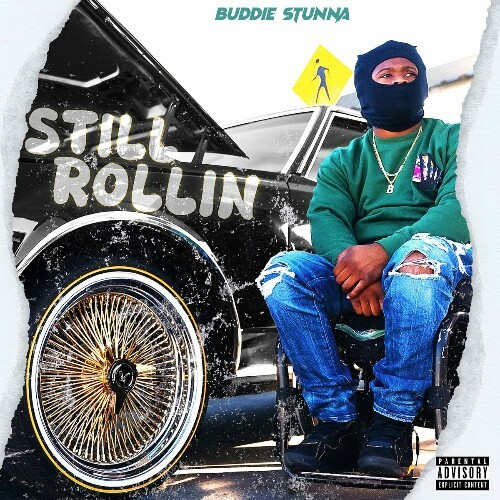  Buddie Stunna - Still Rollin (2024) 