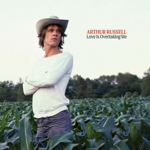 Arthur Russell — Love Is Overtaking Me (Redux) (2026)