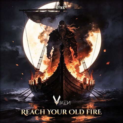 Viken - Reach Your Old Fire (2026) Viken - Reach Your Old Fire (2026)