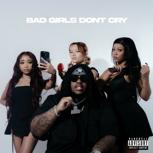  3Breezy - Bad Girls Don't Cry (2024) MP3 MEVBF49_o