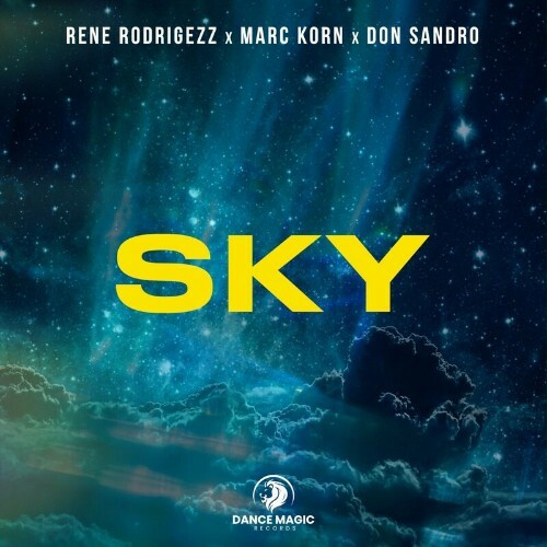  Rene Rodrigezz x Marc Korn x DON SANDRO - Sky (2024) 
