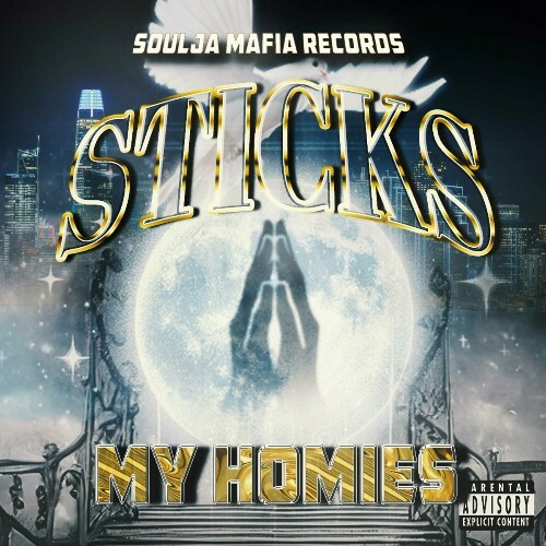 MP3:  Sticks - My Homies (2024) Онлайн