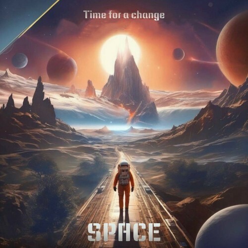  Time for a change - Space (2024) 