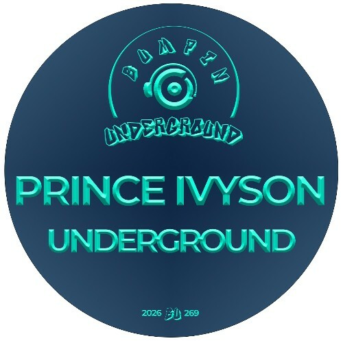  Prince Ivyson - Underground (2026) 
