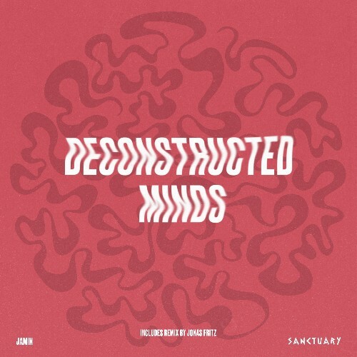  Jamin - Deconstructed Minds (2025) 