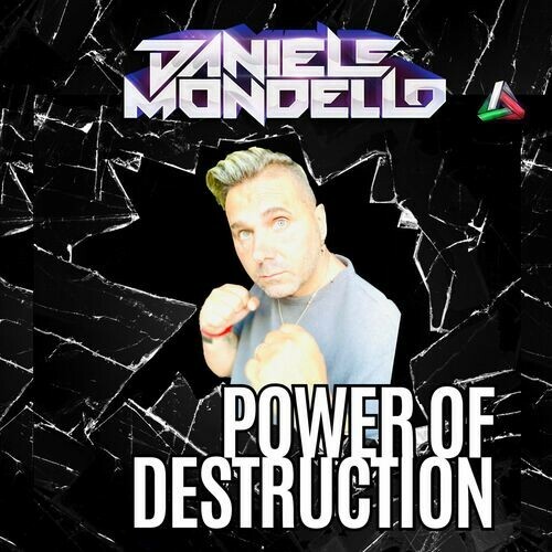 Daniele Mondello - POWER OF DESTRUCTION (2024)