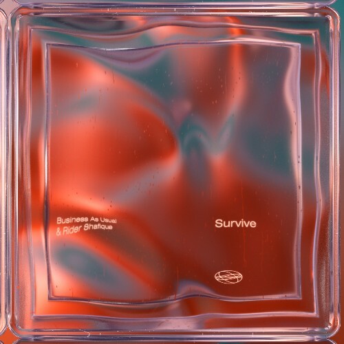  Business as Usual & Rider Shafique - Survive (2026) 