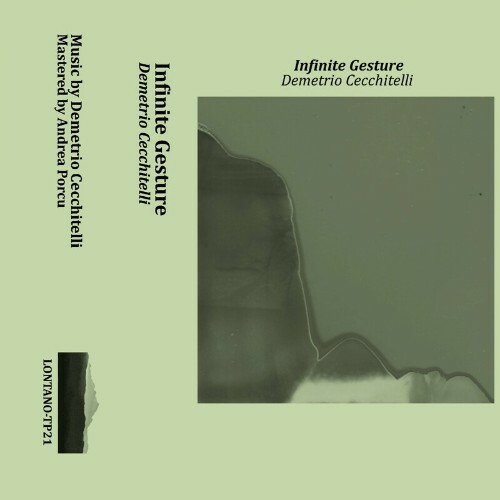 Demetrio Cecchitelli - Infinite Gesture (2023) MP3