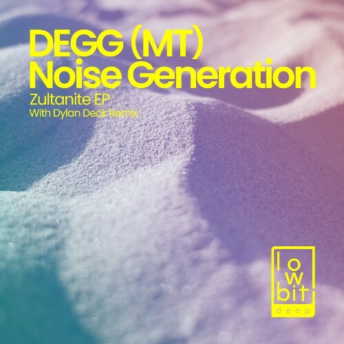  DEGG (MT) & Noise Generation - Zultanite (2024) 