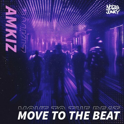  Amkiz - Move To The Beat (2024) 