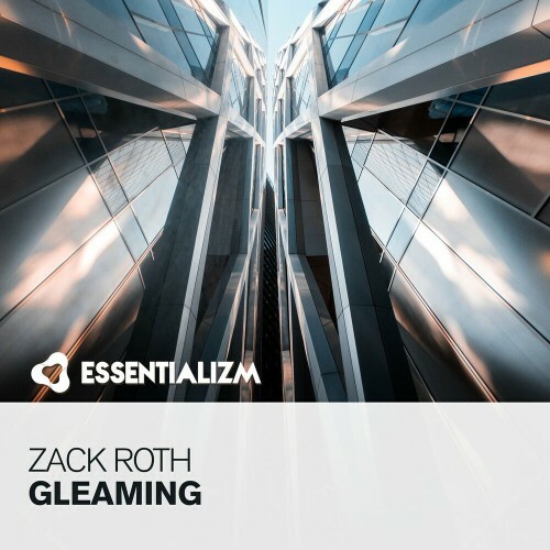  Zack Roth - Gleaming (2023) 