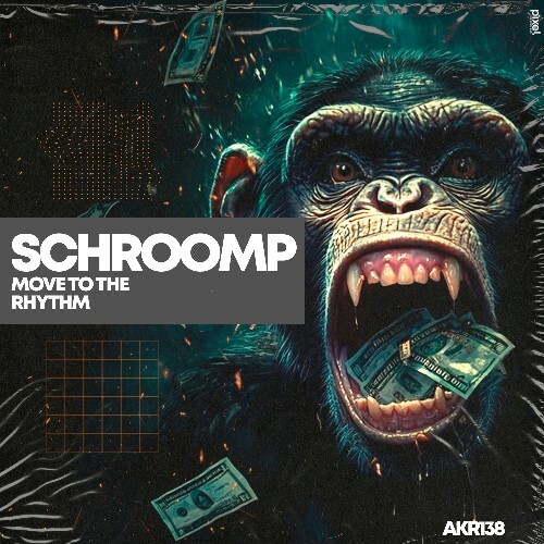  Schroomp - Move to the Rhythm (2025) 