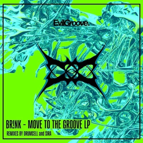 BR!NK - Move To The Groove LP (2024)