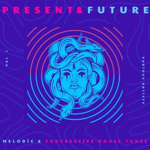 VA -  Present & Future (Melodic & Progressive House Tunes), Vol. 1 ... MEW71FC_o