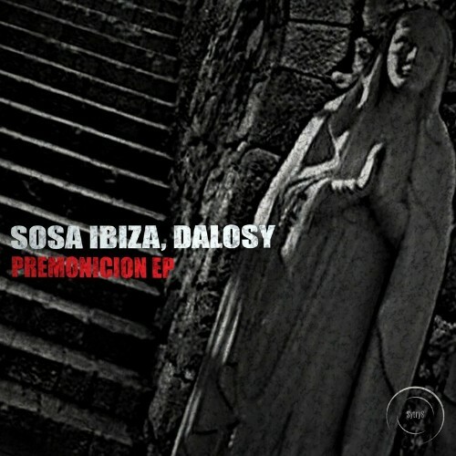  Sosa Ibiza x Dalosy - Premonicion (2024) 