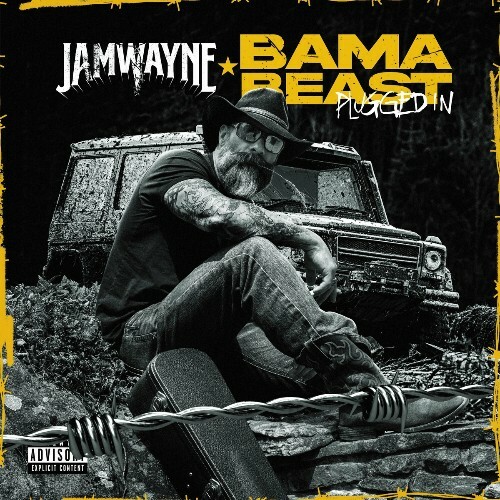  JamWayne - Bama Beast Plugged In (2024) 