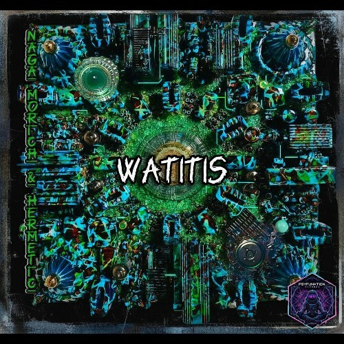  Naga Morich & Hermetic - Watitis (2026) 