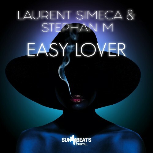  Laurent Simeca & Stephan M - Easy Lover (2024) 