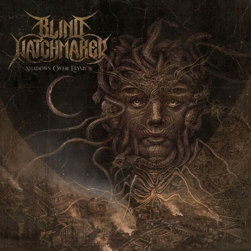  BLIND WATCHMAKER - Shadows Over Elysium (2025) 