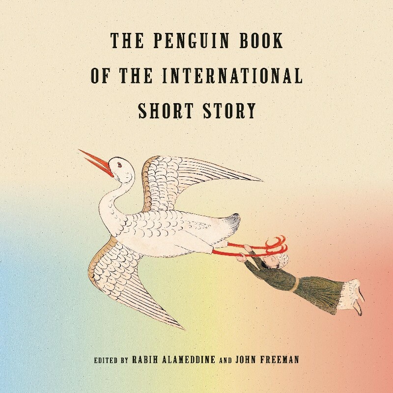 The Penguin Book Of The International Short Story (Rabih Alameddine)