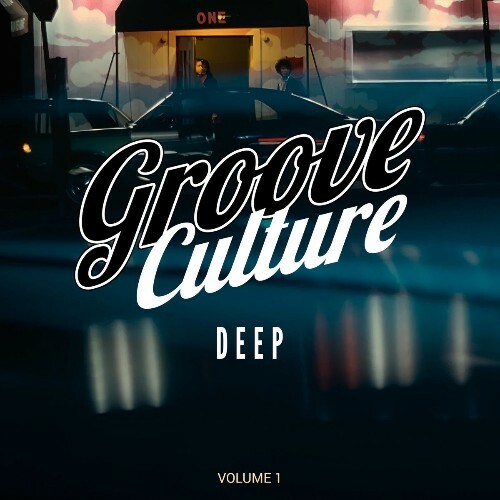  The Sound Of Groove Culture Deep, Vol. 1 (2025) 