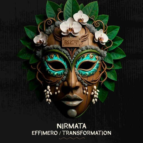  Nirmata - Effimero / Transformation (2026) 