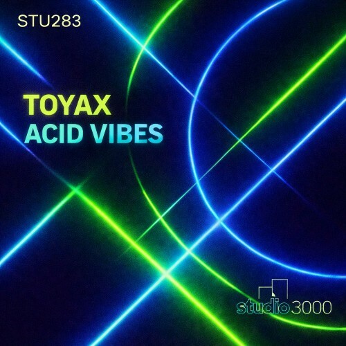 Toyax — Acid Vibes (2026)