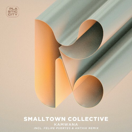  Smalltown Collective - Kamwana (2025) 