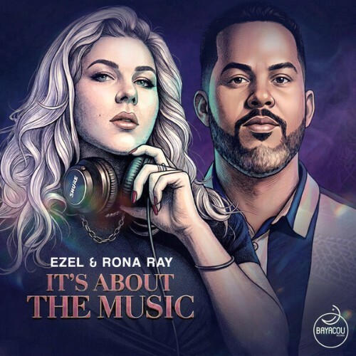  Ezel x Rona Ray - It's About The Music (2026) 
