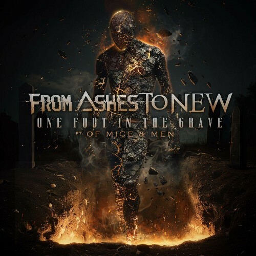  From Ashes To New - One Foot In The Grave feat Aaron Pauley of Of Mice & Men (2024) 