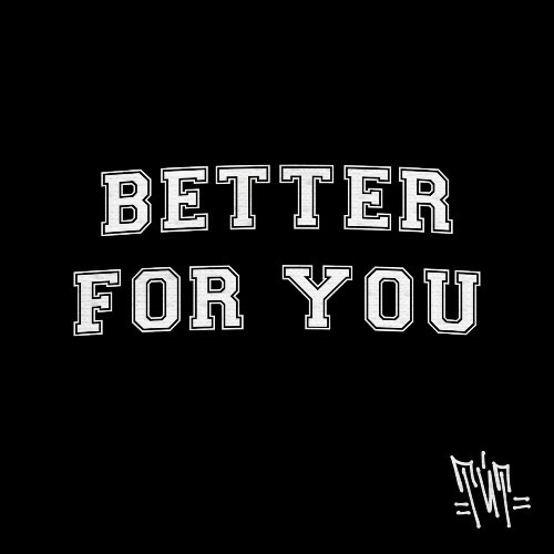 Tut - Better For You (2025) 