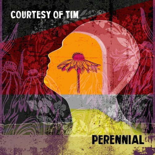  Courtesy Of Tim - Perennial (2026) 