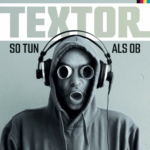  Textor - So Tun Als Ob (2024) 