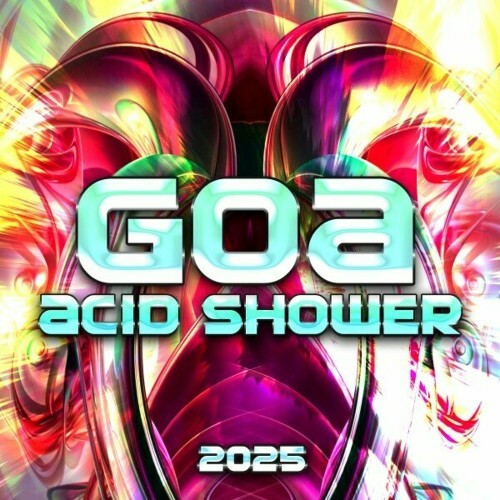 Goa Acid Shower 2025 (2024)