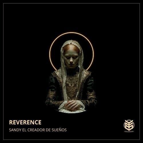  Sandy El Creador De Sue&#241;os - Reverence (2025) 