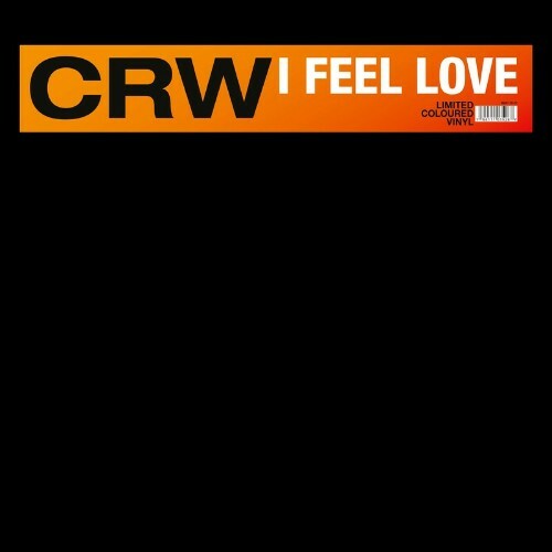  CRW - I Feel Love (2025) 