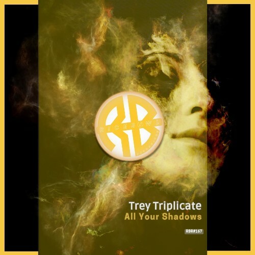 Trey Triplicate - All Your Shadows (2026) Trey Triplicate - All Your Shadows (2026)