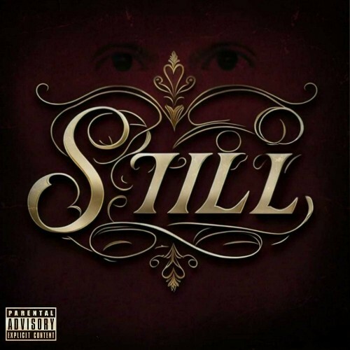  El Tha Believa - Still (2025) 