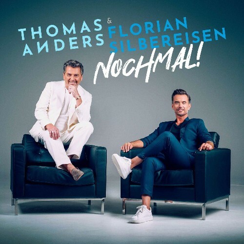  Thomas Anders und Florian Silbereisen - Nochmal (2024) 