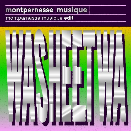  Montparnasse Musique - Washeetwa (2024) 