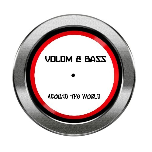 Volom & Bass — Around The World (2026)