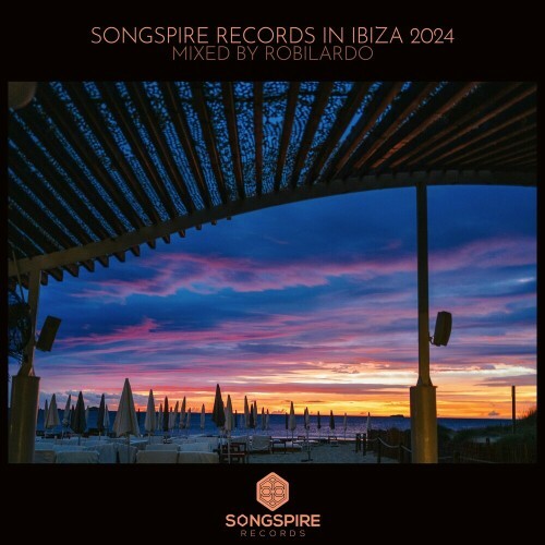  Robilardo - Songspire In Ibiza 2024 (2024) 