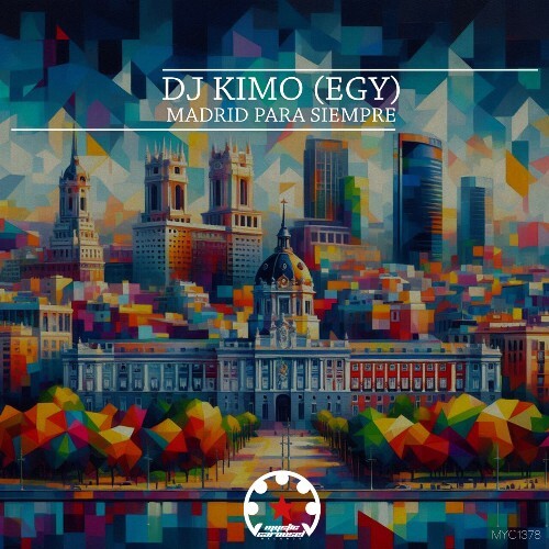  DJ Kimo (EGY) - Madrid Para Siempre (2024) 