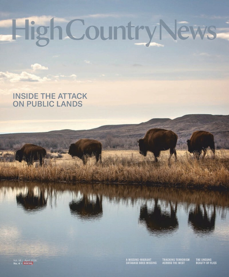 High Country News April 2026 High Country News April 2026