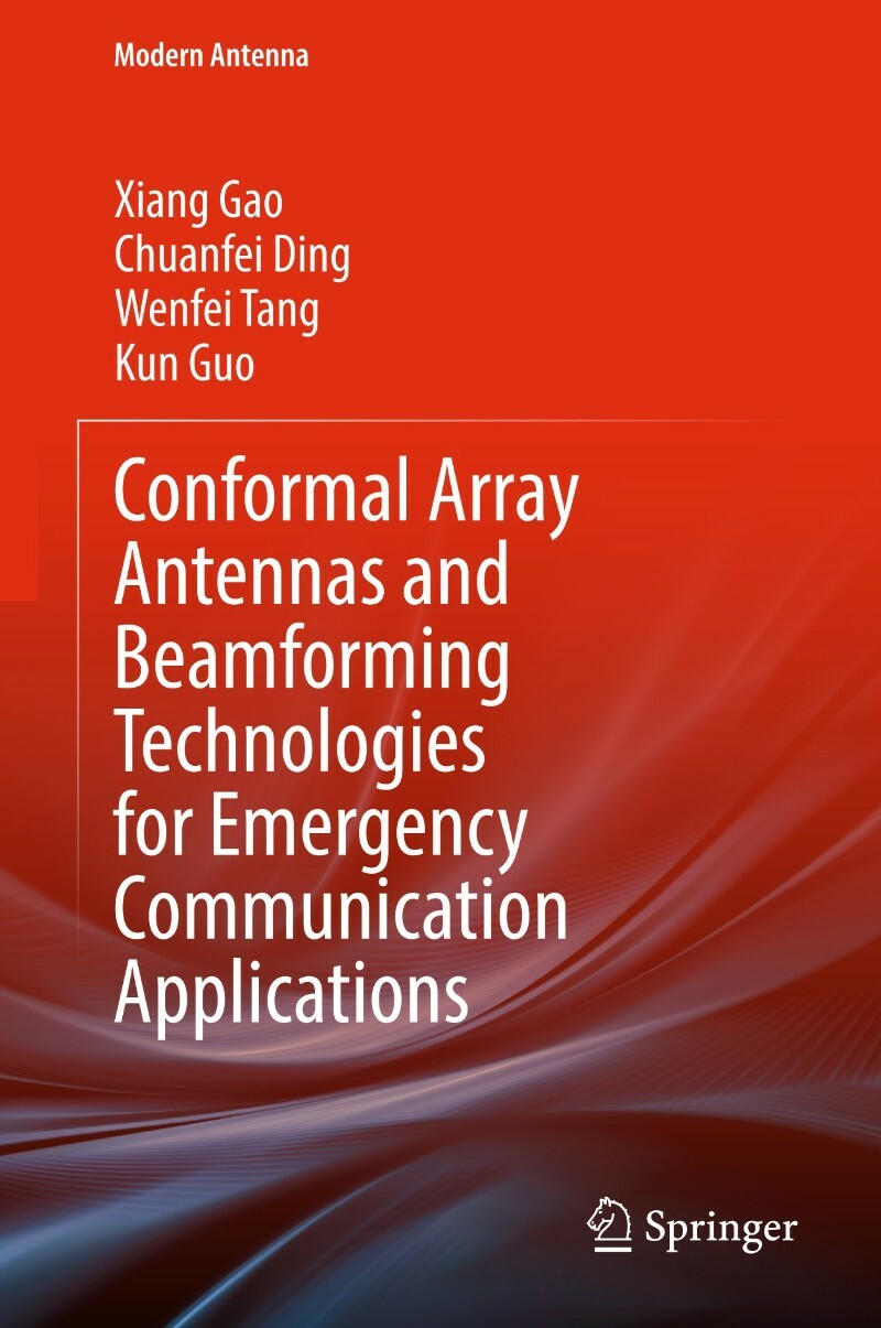 Conformal Array Antennas And Beamforming Technologies Applications (2026) (Xiang Gao)