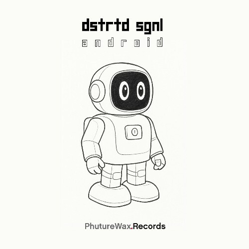  DSTRTD SGNL - Android (2025) 