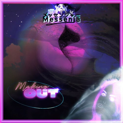 Messenja — Making Out (2026)