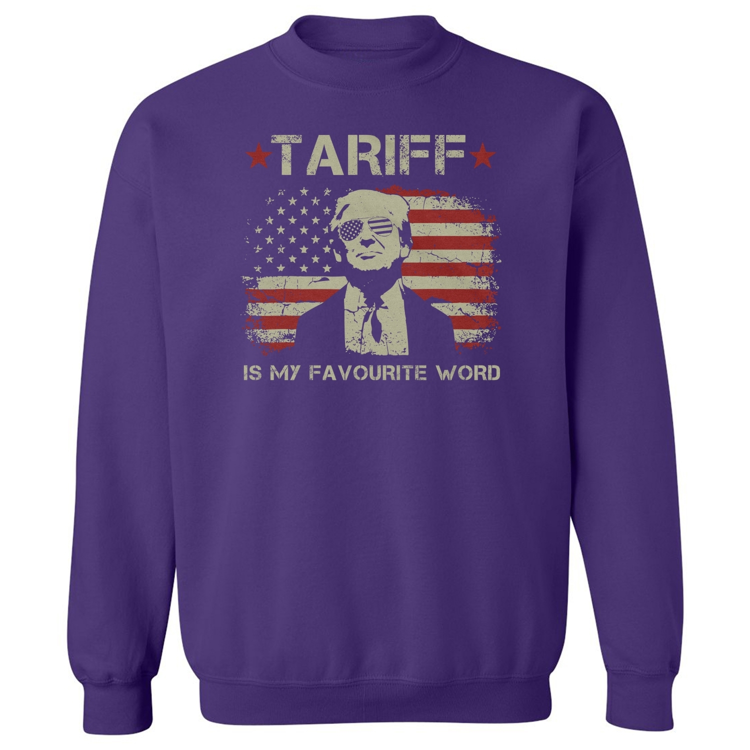 Trump Tariff Is My Favorite Word - Canada 51st State Unisex Crewneck Sweatshirt