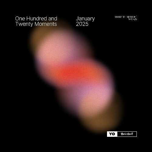  Yoshi Orell - 120 Moments 040 (2025-01-10) 